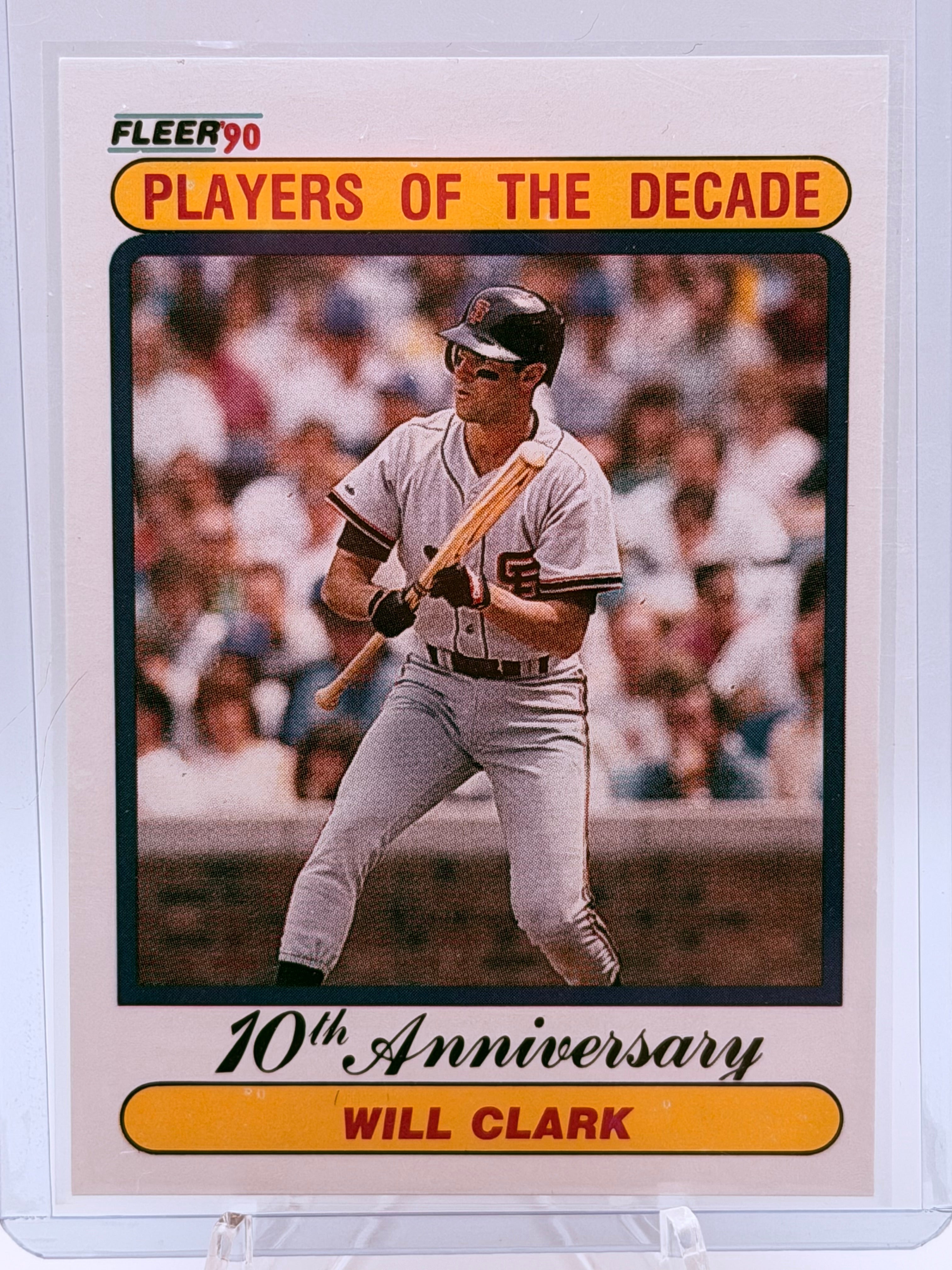 1990 Fleer Will Clark10th Anniversary Player of the Decade #630