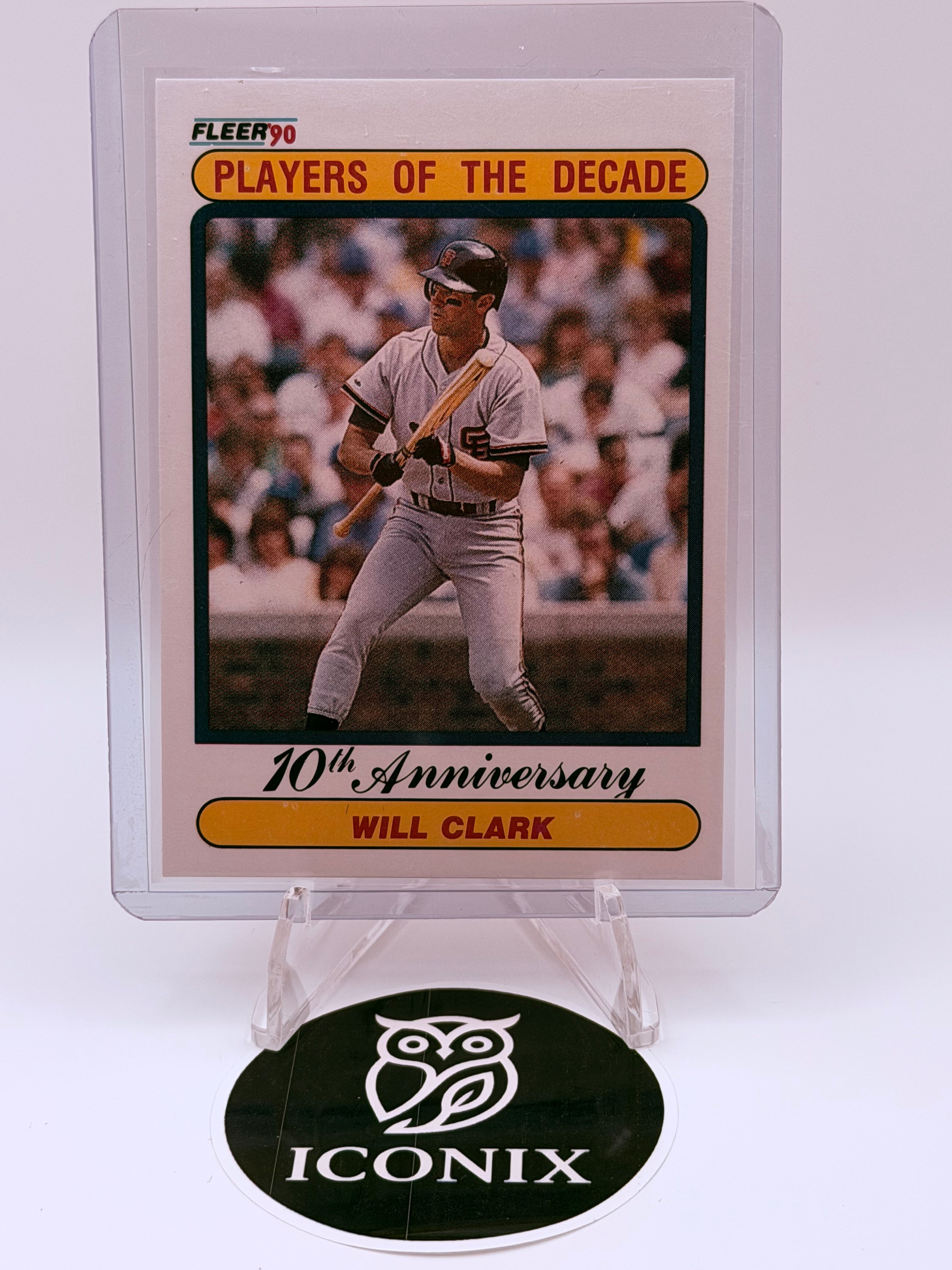 1990 Fleer Will Clark10th Anniversary Player of the Decade #630