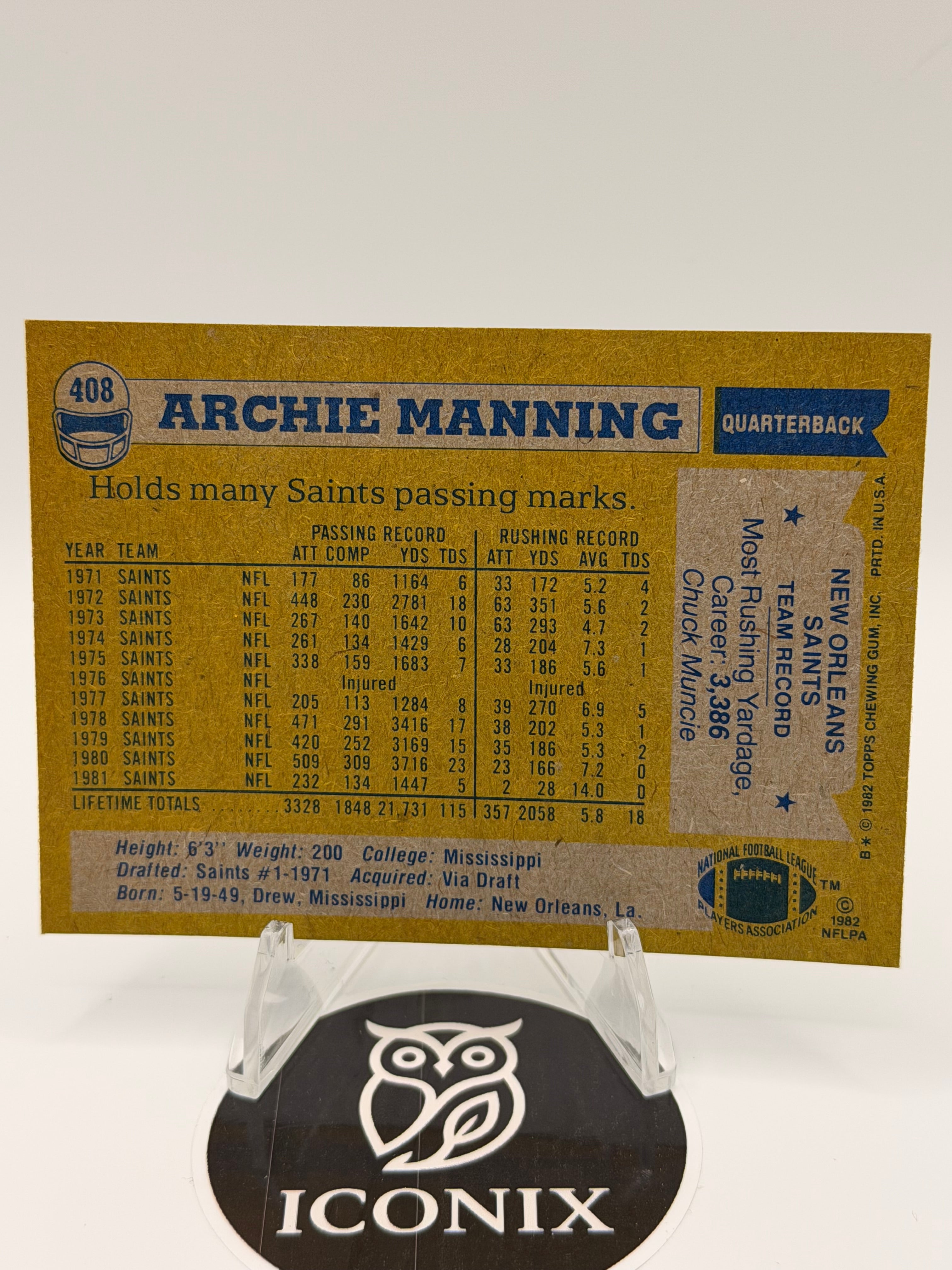 1982 Topps Archie Manning #408 NFL New Orleans Saints